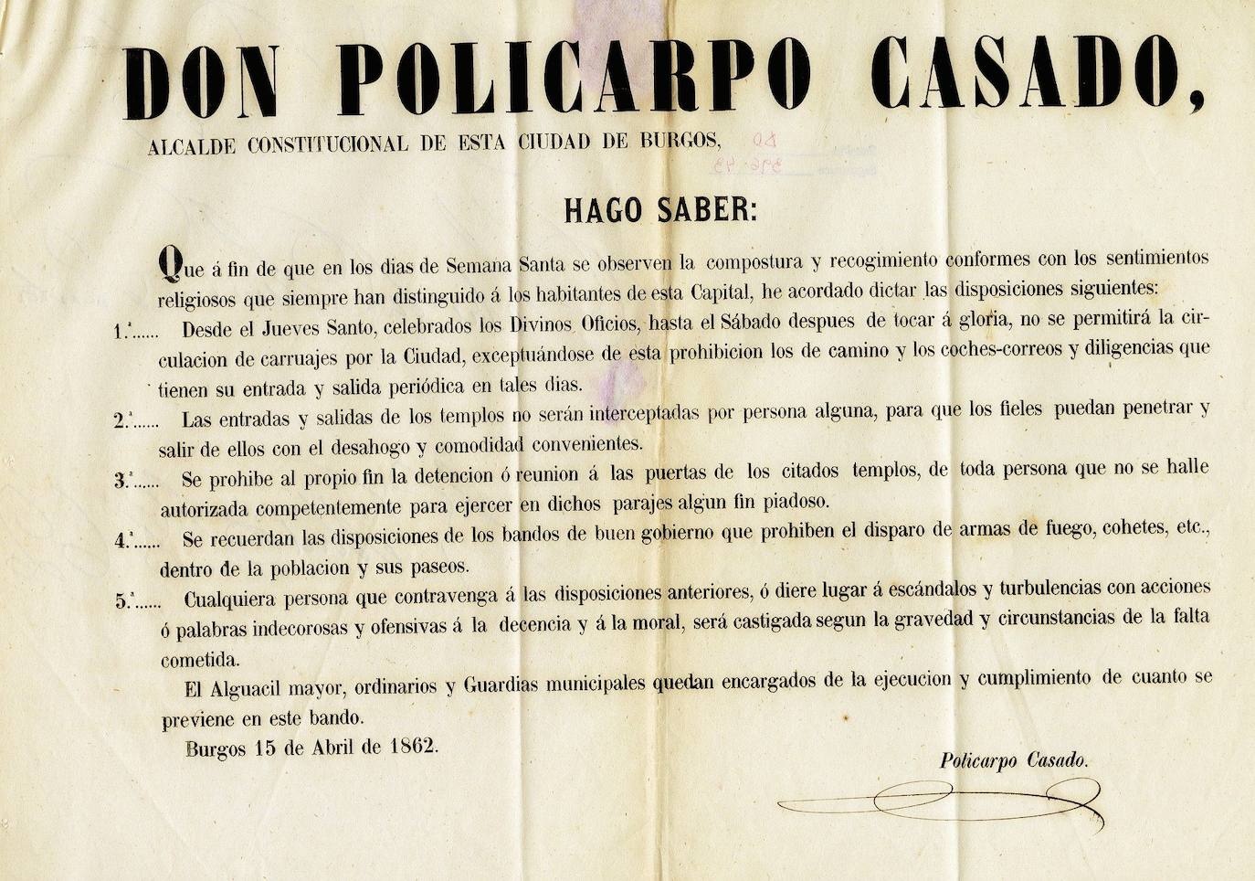 Bando del alcalde de Burgos, Policarpo Casado, en 1862 para conservar el orden en la ciudad durante la Semana Santa.