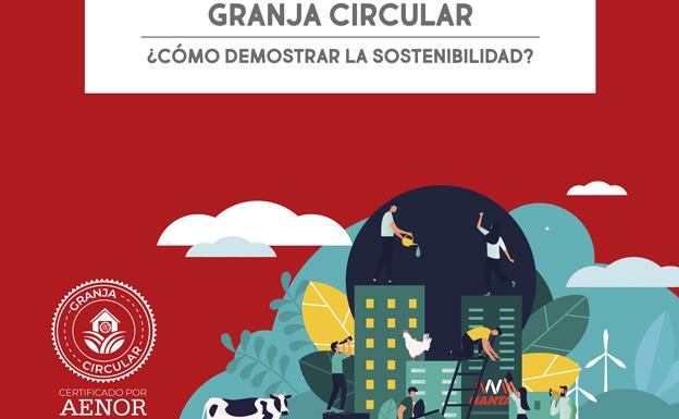 Granja Circular: la propuesta de Nanta para avanzar en la sostenibilidad de la ganadería