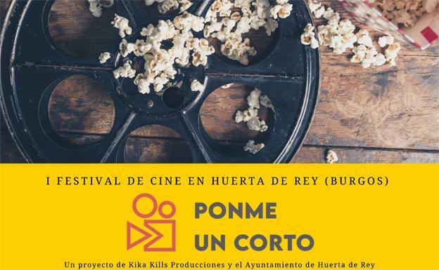 Provincia Burgos: Huerta de Rey celebra su primer festival de cortometrajes 'Ponme un Corto'