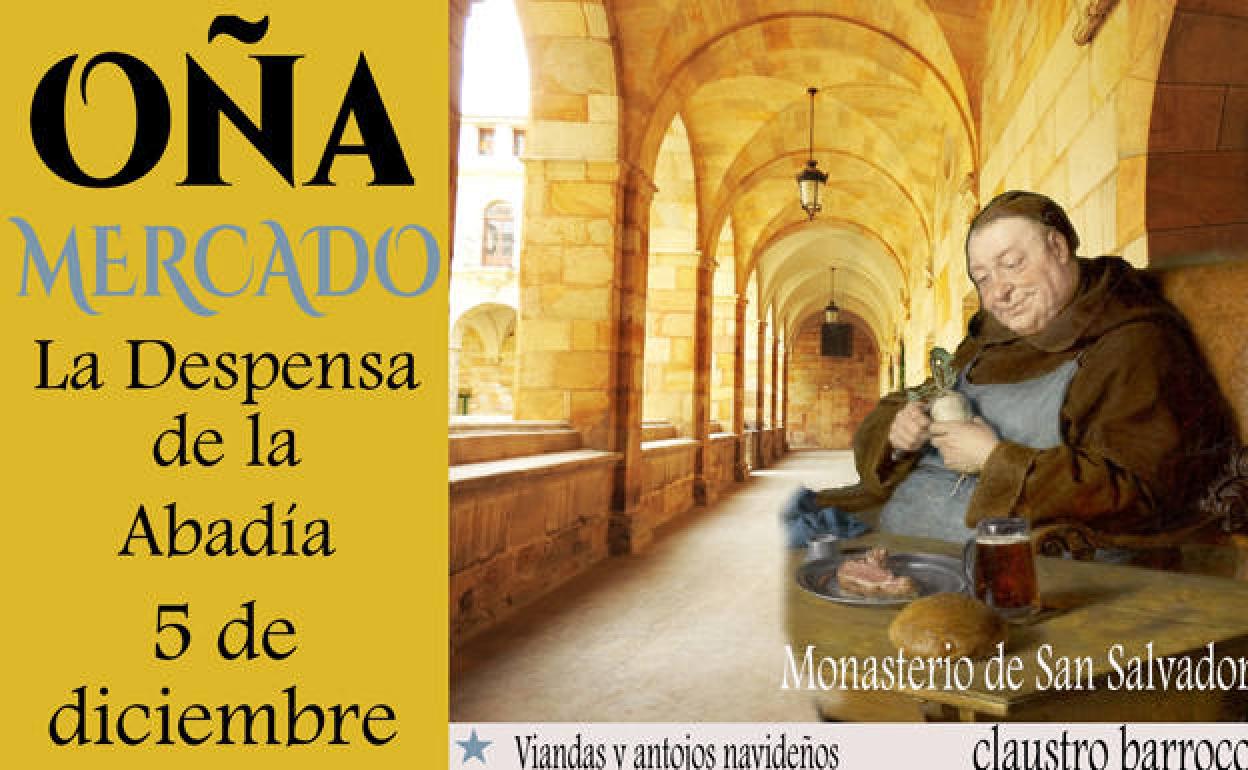 Oña organiza la VII edición del mercado 'La despensa de la Abadía' en el monasterio de San Salvador