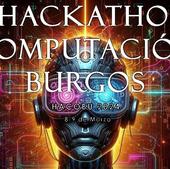 Burgos acoge el primer Hackaton Computación de CyL para posicionar a la región en IA y realidad virtual