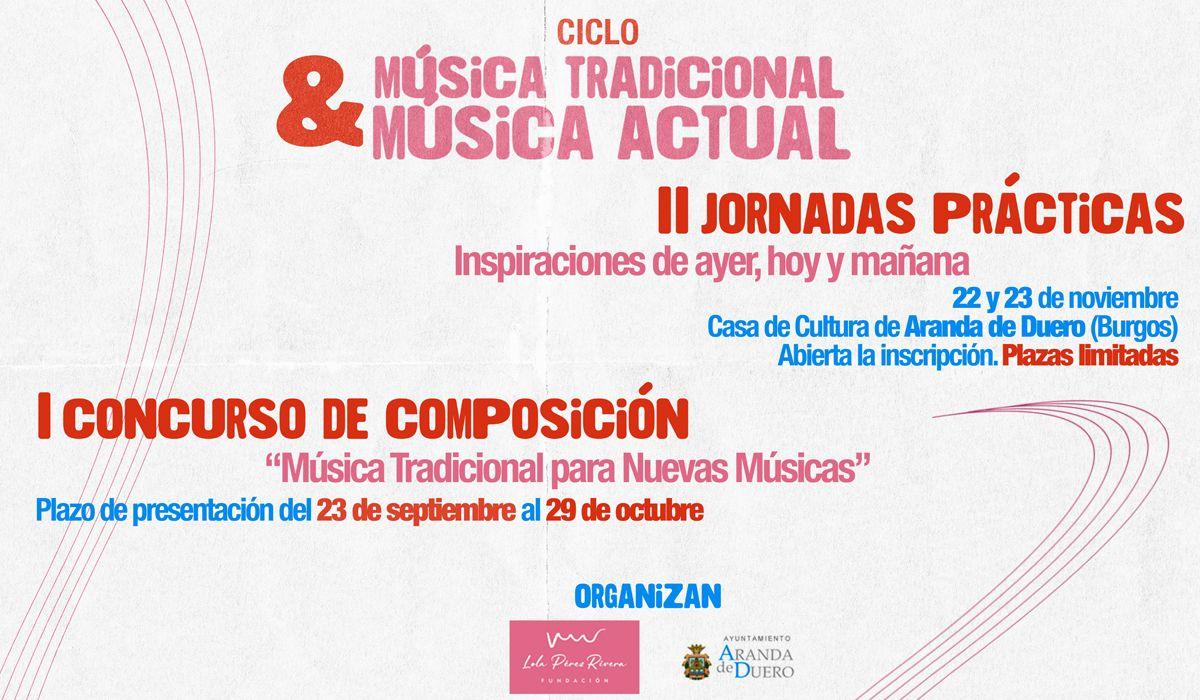 La Fundación Lola Pérez Rivera convoca el I Concurso de composición 'Música tradicional para nuevas músicas'