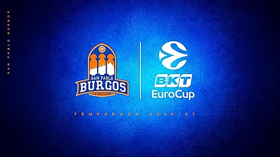 El San Pablo Burgos ya conoce cuándo disputará sus partidos de la EuroCup