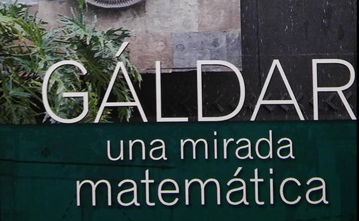 La ciencia matemática al alcance de la mano: Gáldar