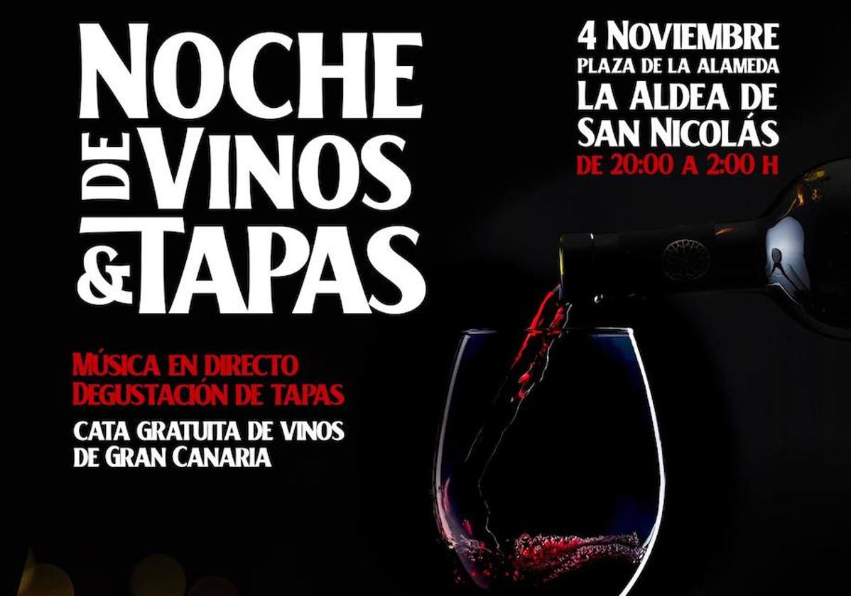 Cartel de 'Noche de vinos y tapas' en La Aldea de San Nicolás.