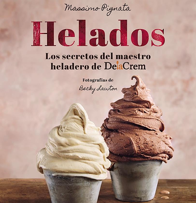 El libro que puede convertir a cualquiera en maestro heladero