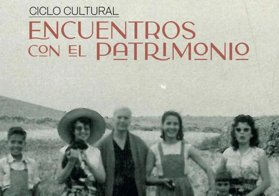 Cartel anunciador del ciclo impulsado por el área de Patrimonio Cultural del Cabildo majorero.
