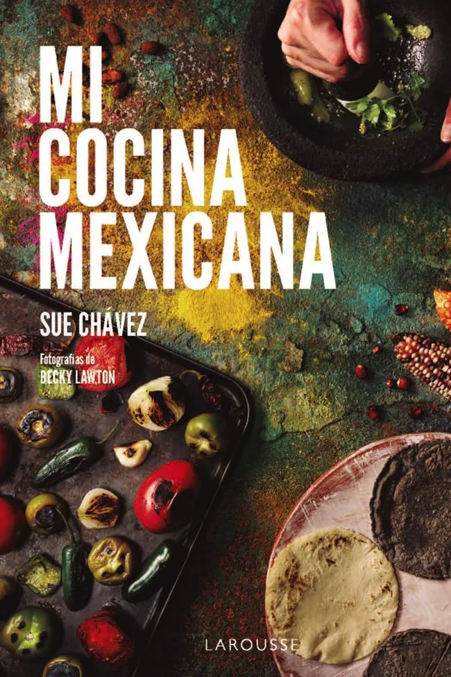 Portada de Mi Cocina Mexicana de Sue Chávez