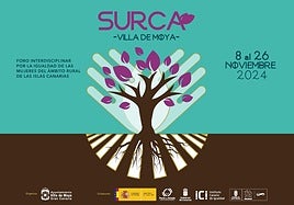 La Villa de Moya celebra 'SURCA' el foro interdisciplinar por la igualdad de las mujeres en el ámbito rural de Canarias
