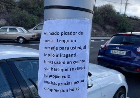 Mensaje dejado por un vecino perjudicado al pincharruedas en la Recta de Los Tarahales. c7