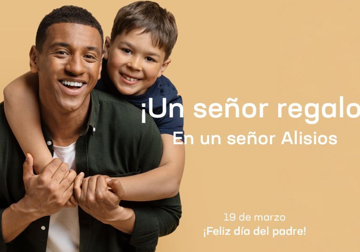 Campaña comercial del Día del Padre en Alisios