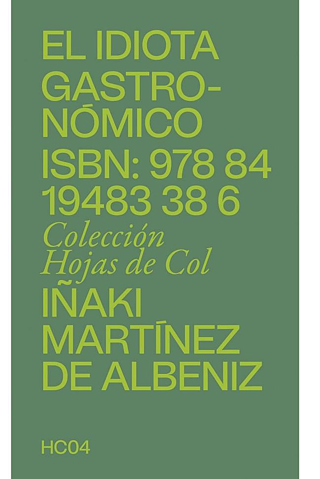 El idiota gastronómico