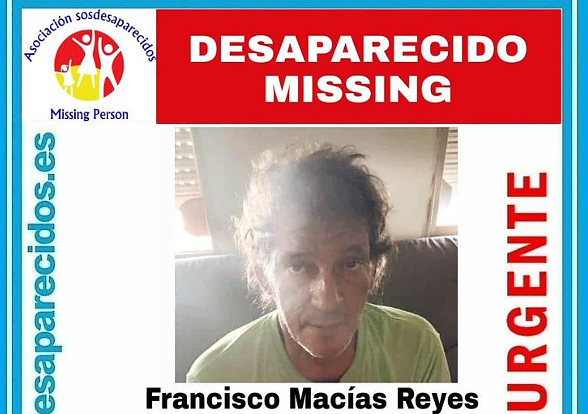 Cartel de la desaparición de Francisco Macías, 'el Canelillo', con una foto del día en el que le dieron el alta.