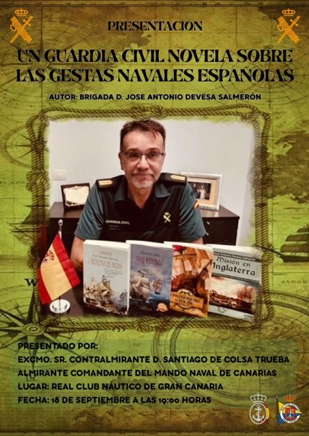 Cartel de la presentación del libro 'Un Guardia Civil novela sobre las gestas navales españolas'.