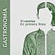 Imagen principal - Gastronomía