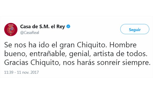La Casa Real: «Se nos ha ido el gran Chiquito»
