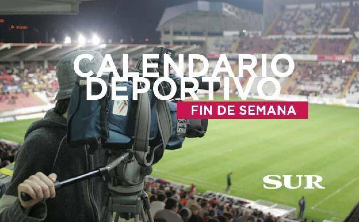 Todos los horarios deportivos del fin de semana