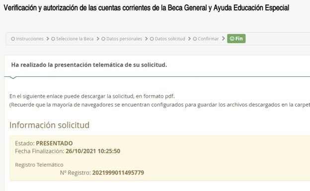 La solicitud se completa de manera electrónica y se firma a través de un código que se envía por SMS. 