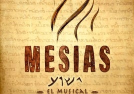 Cartel del musical 'El Mesías'.