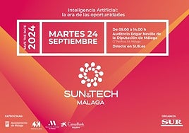 Inscríbete en Sun&Tech Málaga 2024: Inteligencia Artificial, la era de las oportunidades