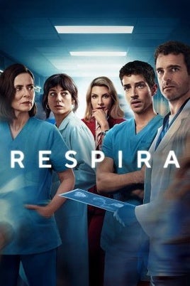 Respira: Sinopsis de la serie, tráiler, reparto y dónde verla