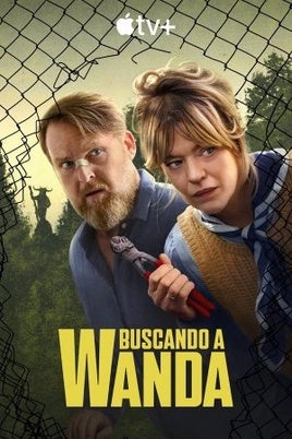 Buscando a Wanda: sinopsis, tráiler, reparto y todo lo que necesitas saber