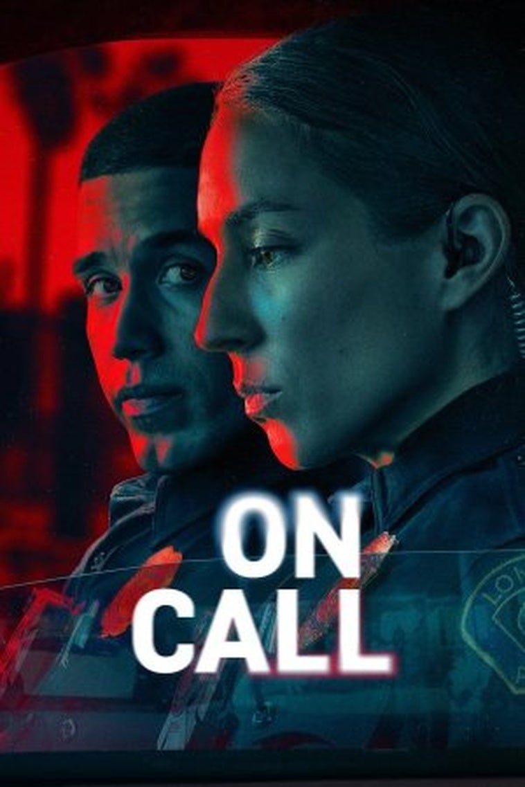 On call: sinopsis, tráiler, reparto y todo lo que necesitas saber