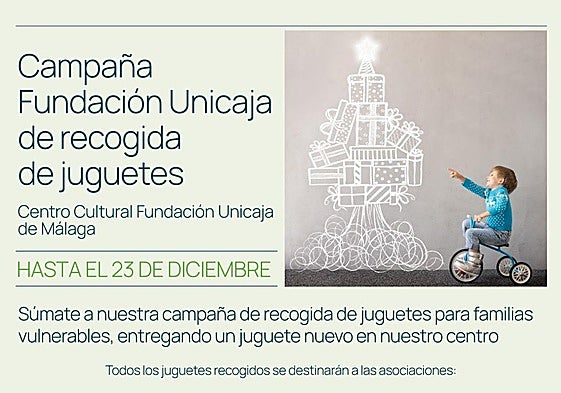 Fundación Unicaja pone en marcha una campaña de recogida de juguetes en Málaga