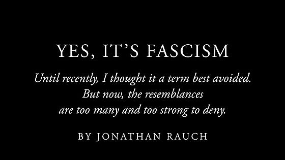 «Sí, es fascismo»