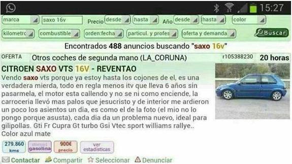 "Vendo Saxo reventao: Cada día da un problema nuevo, ideal para gilipollas"