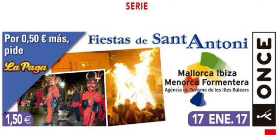 El cupón de este 17 de enero estaba dedicado a las Fiestas de Sant Antoni.