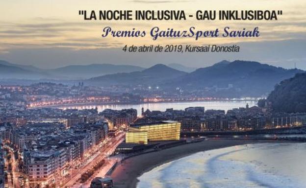 El Kursaal acogerá el 4 de abril la IV edición de 'La Noche Inclusiva' con la entrega de los Premios GaituzSport