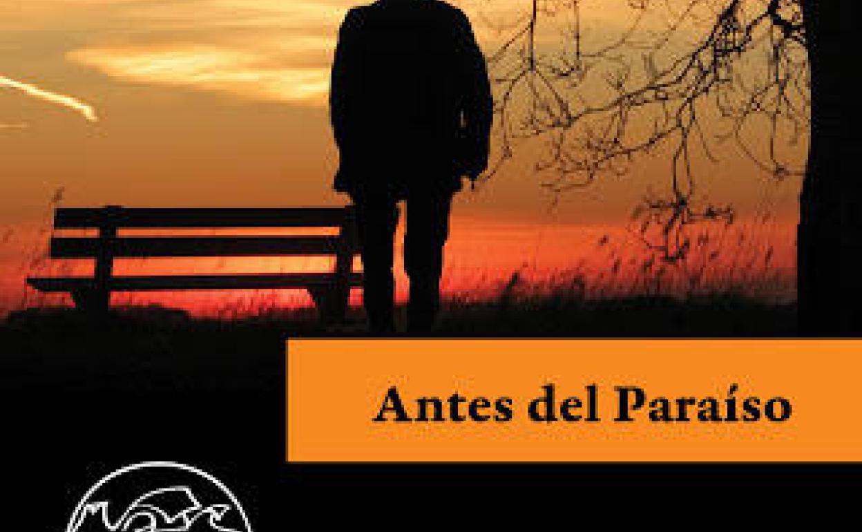 'Antes del paraíso' de Pedro Ugarte (Páginas De Espuma)