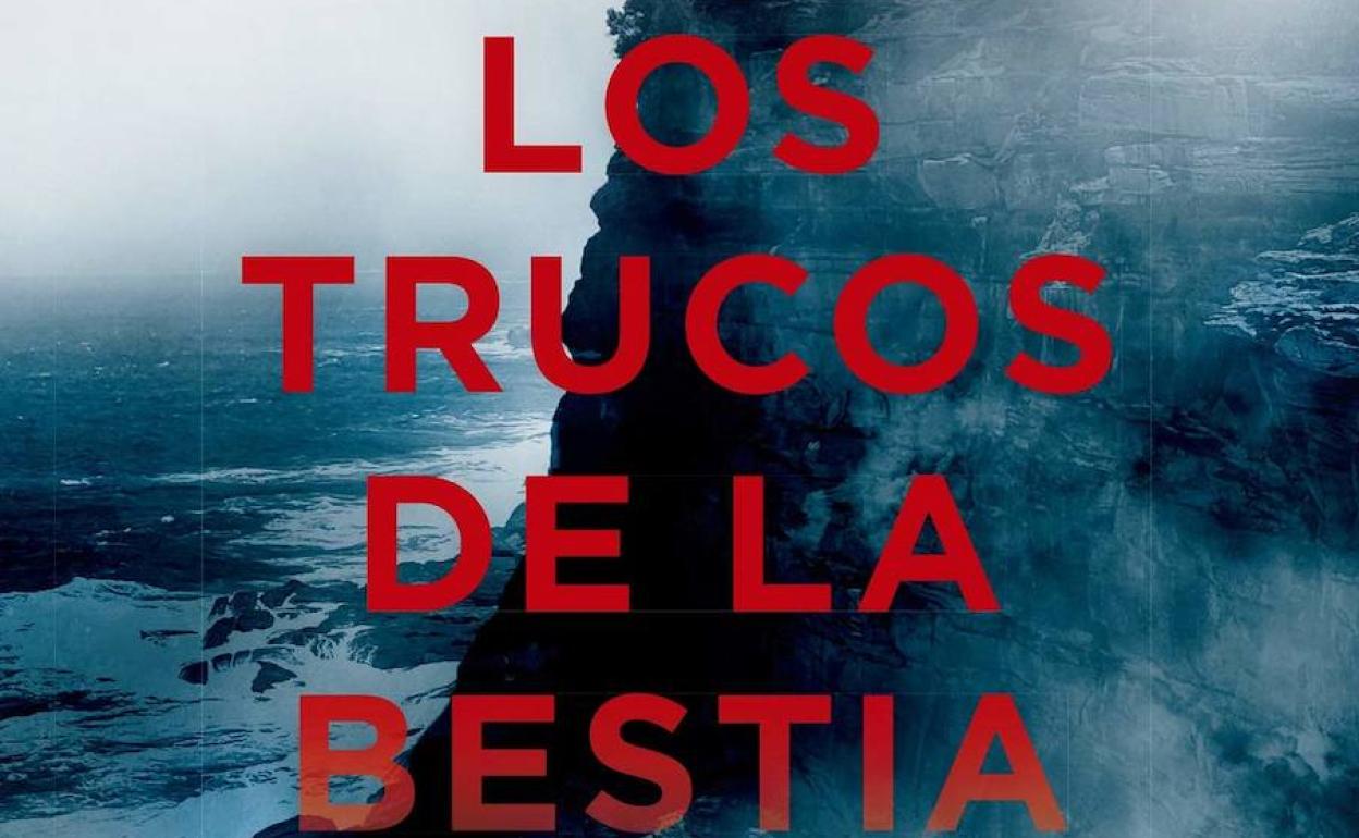 'Los trucos de la bestia' de Lide Aguirre (Editorial Berenice)
