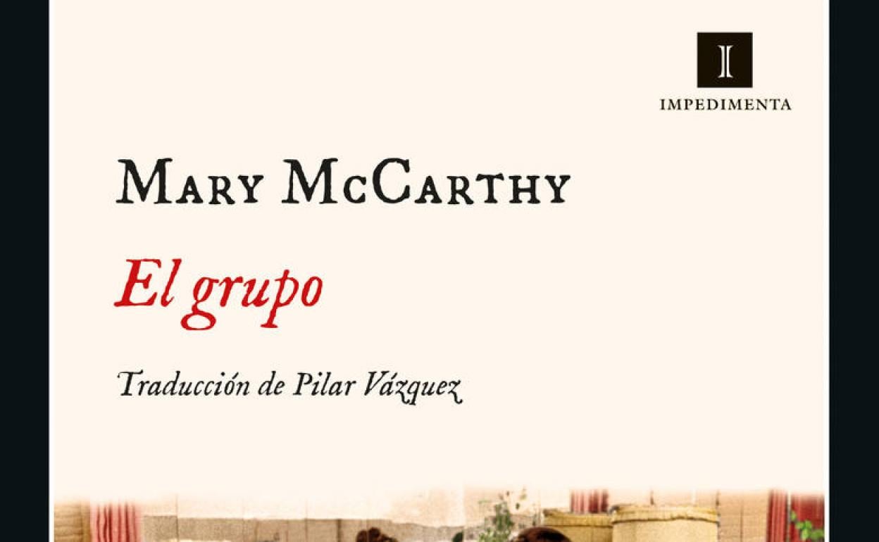 'El grupo' de Mary McCarthy (Editorial Impedimenta)