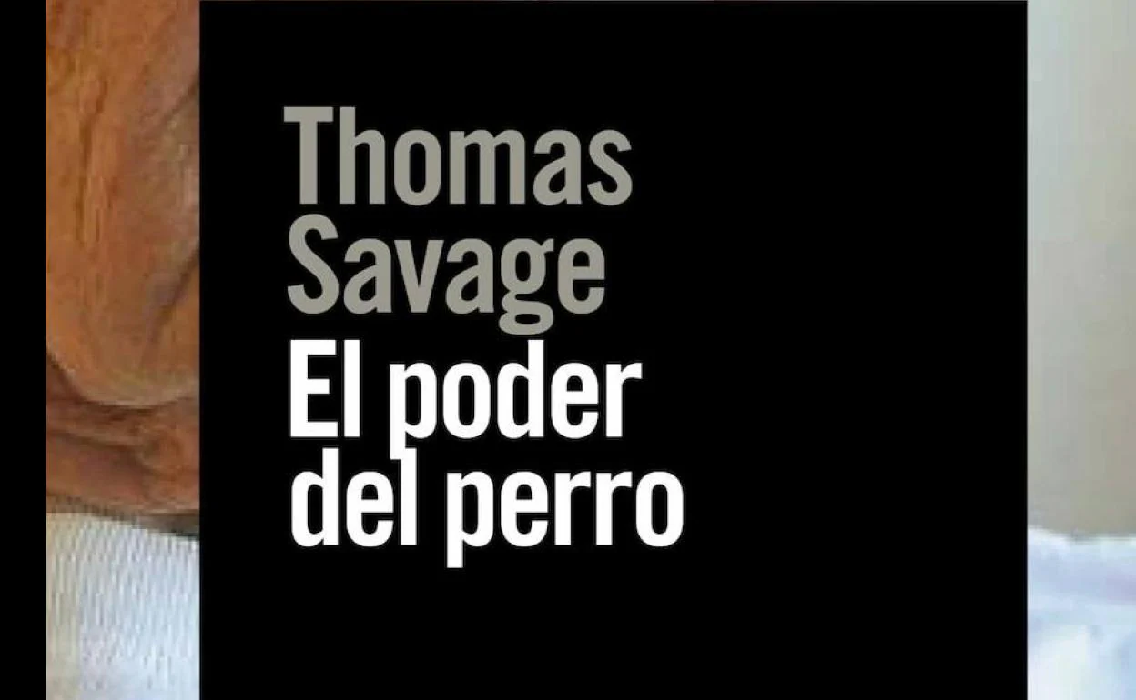 'El poder del Perro' de Thomas Savage (Editorial Alianza) 