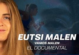 Imagen del cartel del documental 'Eutsi Malen'.