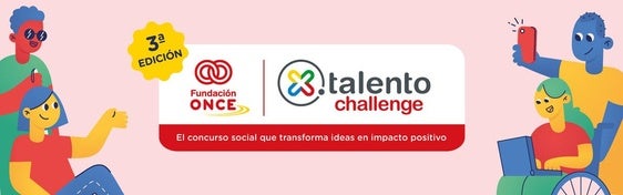 ONCE Fundazioaren 'X Talento Challenge' lehiaketa bueltan da