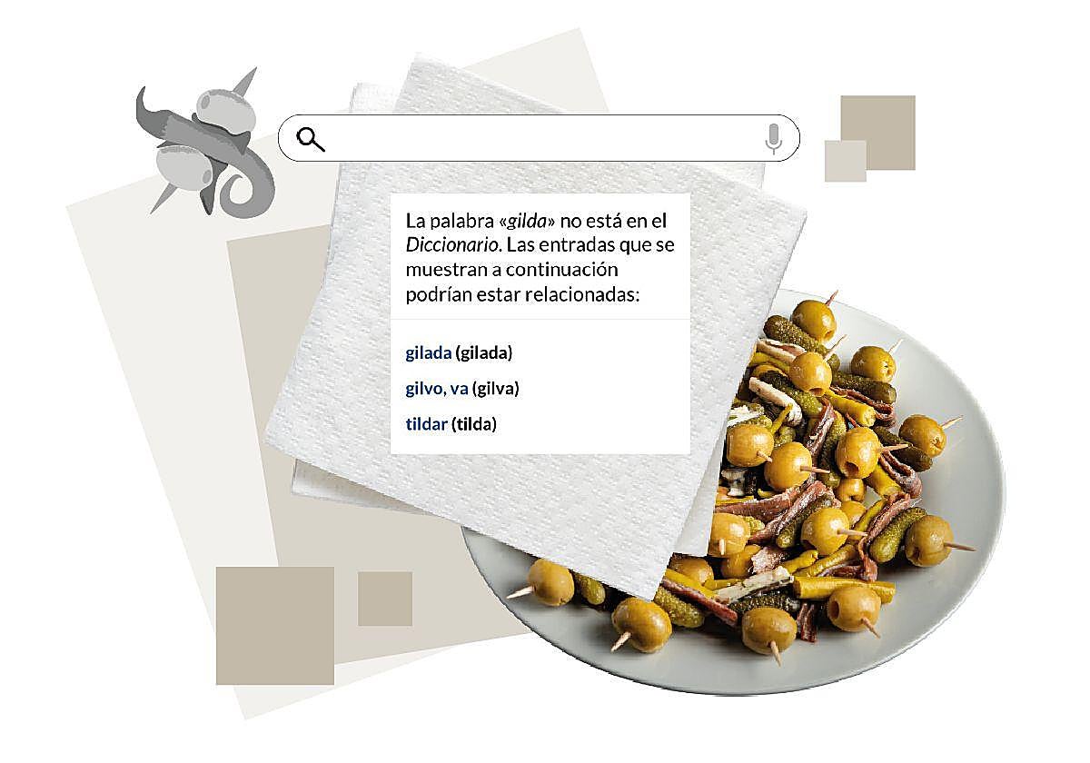 La popular banderilla donostiarra y, al lado, lo que dice el buscador de la Rae cuando se escribe 'gilda'