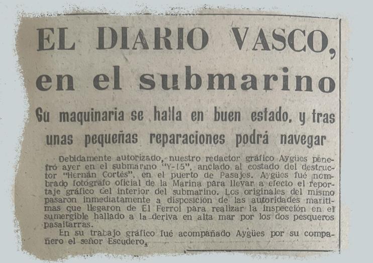 DV informaba en su portada de la primera incursión en el submarino, donde su fotógrafo Aygües también hizo el reportaje para la Marina.
