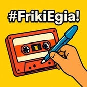 Friki Harrotasunaren jaialdia, maiatzaren 16tik aurrera