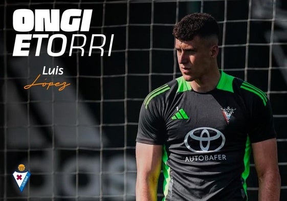 Luis López llega para defender la portería del Eibar