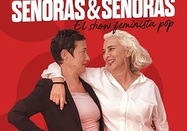 María Guerra y Mariola Cubells en el cartel de la innovadora obra que este viernes ofrecerán en Zelai Arizti.