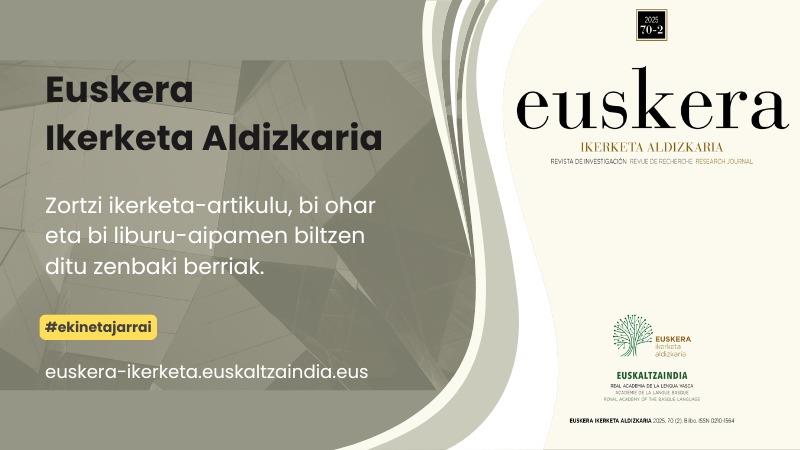 'Euskera Ikerketa Aldizkaria'-ren 2025eko bigarren zenbakia, kalean
