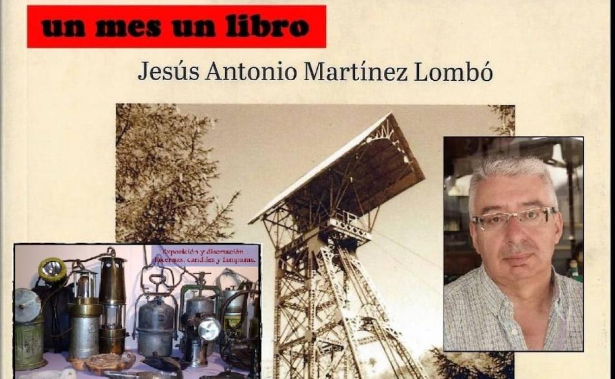 El libro 'La canción del minero. Cincuenta poemas y un relato' llega a Torre