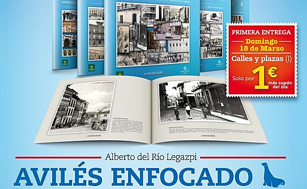 La historia del gran cambio de Avilés
