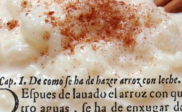 Arroz con leche y título de la receta para hacerlo del 'Libro del Arte de Cozina', 1607. 