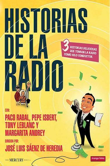 Historias de la radio (José Luis Sáenz de Heredia, 1955)