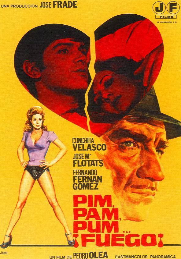 Pim, pam, pum... ¡Fuego! (Pedro Olea,1975)