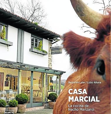 ‘Casa Marcial’. Benjamín Lana y Lobo Altuna firman este libro (38 euros)